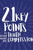 21 key points to learn about the Truth Commission 