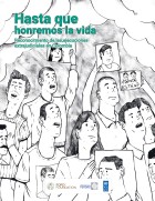 Hasta que honremos la vida