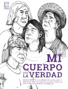 Mi cuerpo dice la verdad