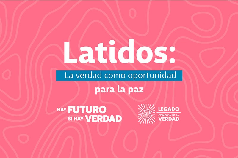 Tres a&ntilde;os en busca de la verdad: una oportunidad para la paz