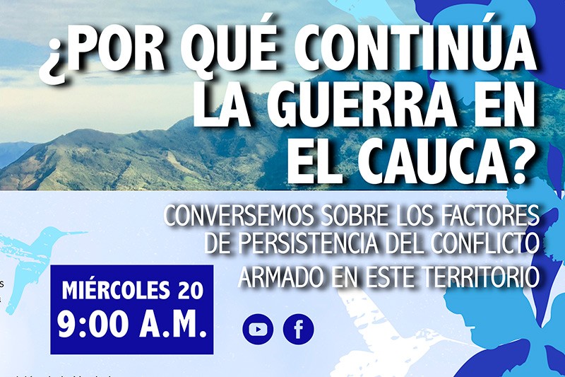Comisi&oacute;n de la Verdad analizar&aacute; la persistencia del conflicto armado en el Cauca