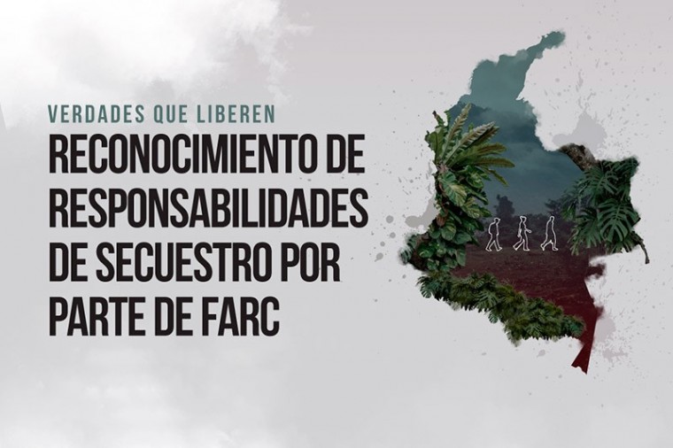 Exintegrantes de las FARC-EP reconocerán el secuestro y sus impactos en un Encuentro por la Verdad