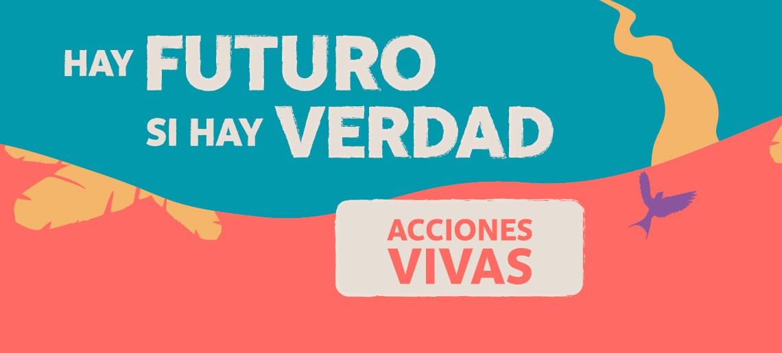 &lsquo;Hay futuro si hay verdad&rsquo;, despliegue de acciones vivas para conmemorar tres a&ntilde;os en la b&uacute;squeda de la verdad 