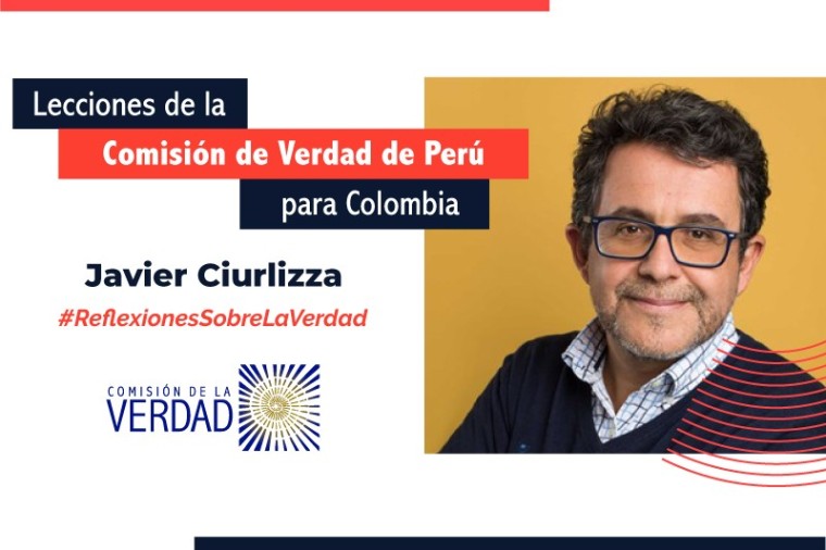 Lecciones de la Comisi&oacute;n de Verdad de Per&uacute; para Colombia