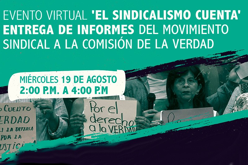 La Comisión de la Verdad recibirá informes del sindicalismo colombiano
