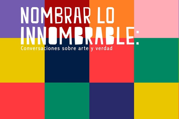  Nombrar lo innombrable: conversaciones sobre arte y verdad