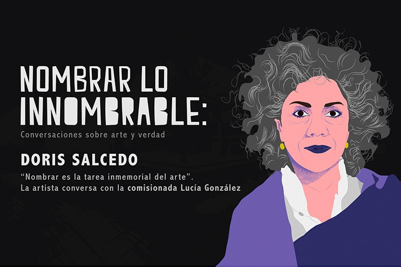 Doris Salcedo hablar&aacute; sobre el valor que tiene el arte para contar los horrores de la guerra