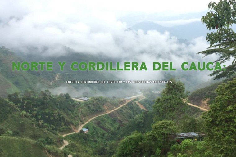 Norte y cordillera del Cauca: entre la continuidad del conflicto y las resistencias ancestrales