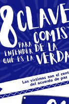 8 claves para entender qu&eacute; es la Comisi&oacute;n de la Verdad