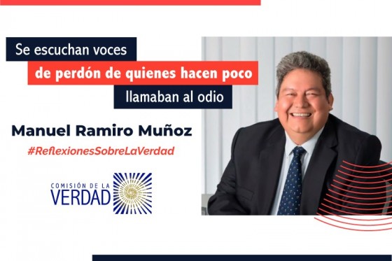 “Se escuchan voces de perdón de quienes hacen poco llamaban al odio”: Manuel Ramiro Muñoz