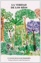 La verdad de los ríos