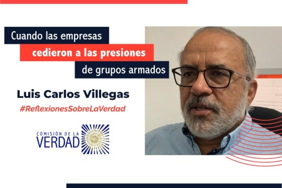 Cuando las empresas cedieron a las presiones de los grupos armados en el conflicto