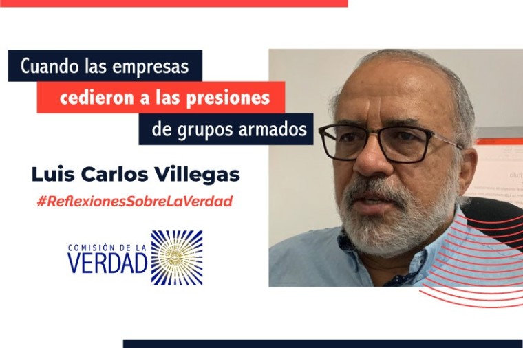 Cuando las empresas cedieron a las presiones de los grupos armados en el conflicto